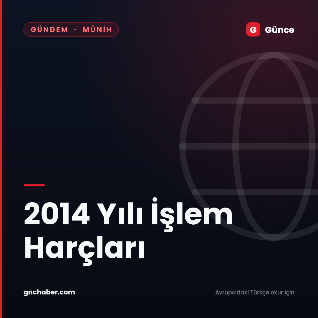 2014 Yılı İşlem Harçları