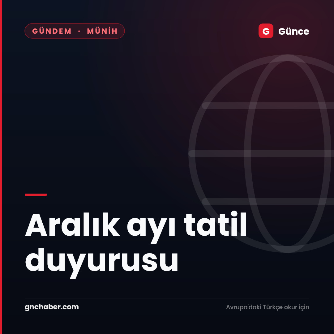 Aralık ayı tatil duyurusu