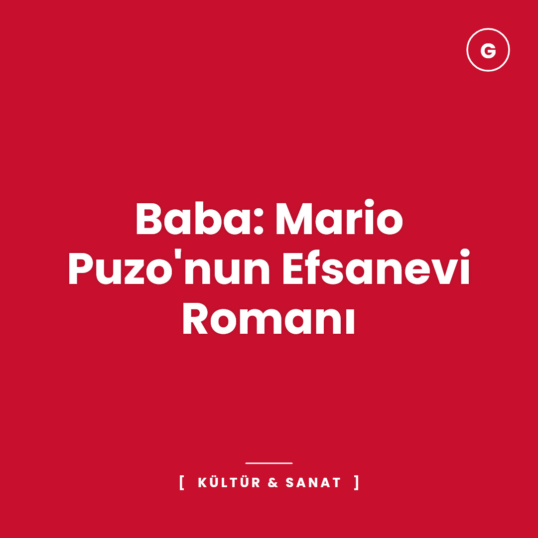 Baba: Mario Puzo'nun Efsanevi Romanı
