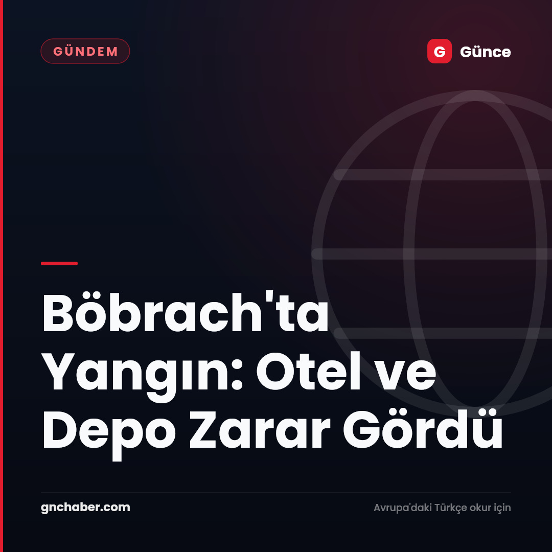 Böbrach'ta Yangın: Otel ve Depo Zarar Gördü