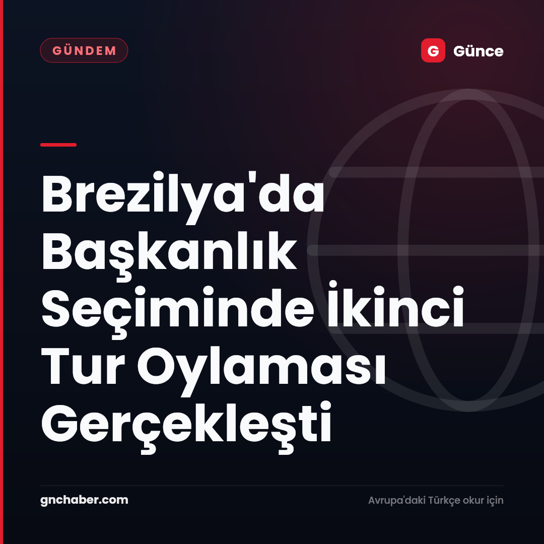 Brezilya'da Başkanlık Seçiminde İkinci Tur Oylaması Gerçekleşti