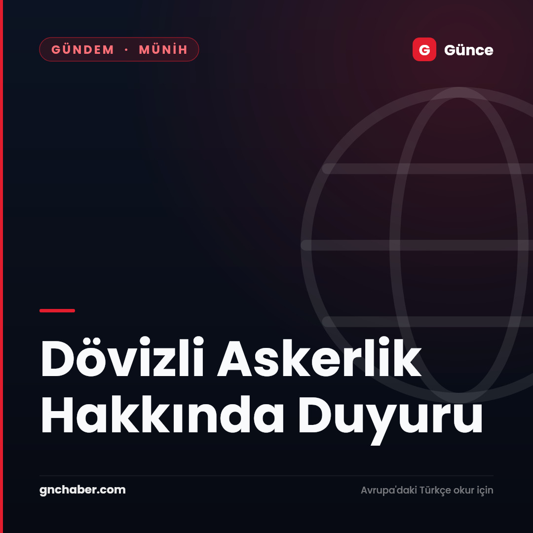 Dövizli Askerlik Hakkında Duyuru