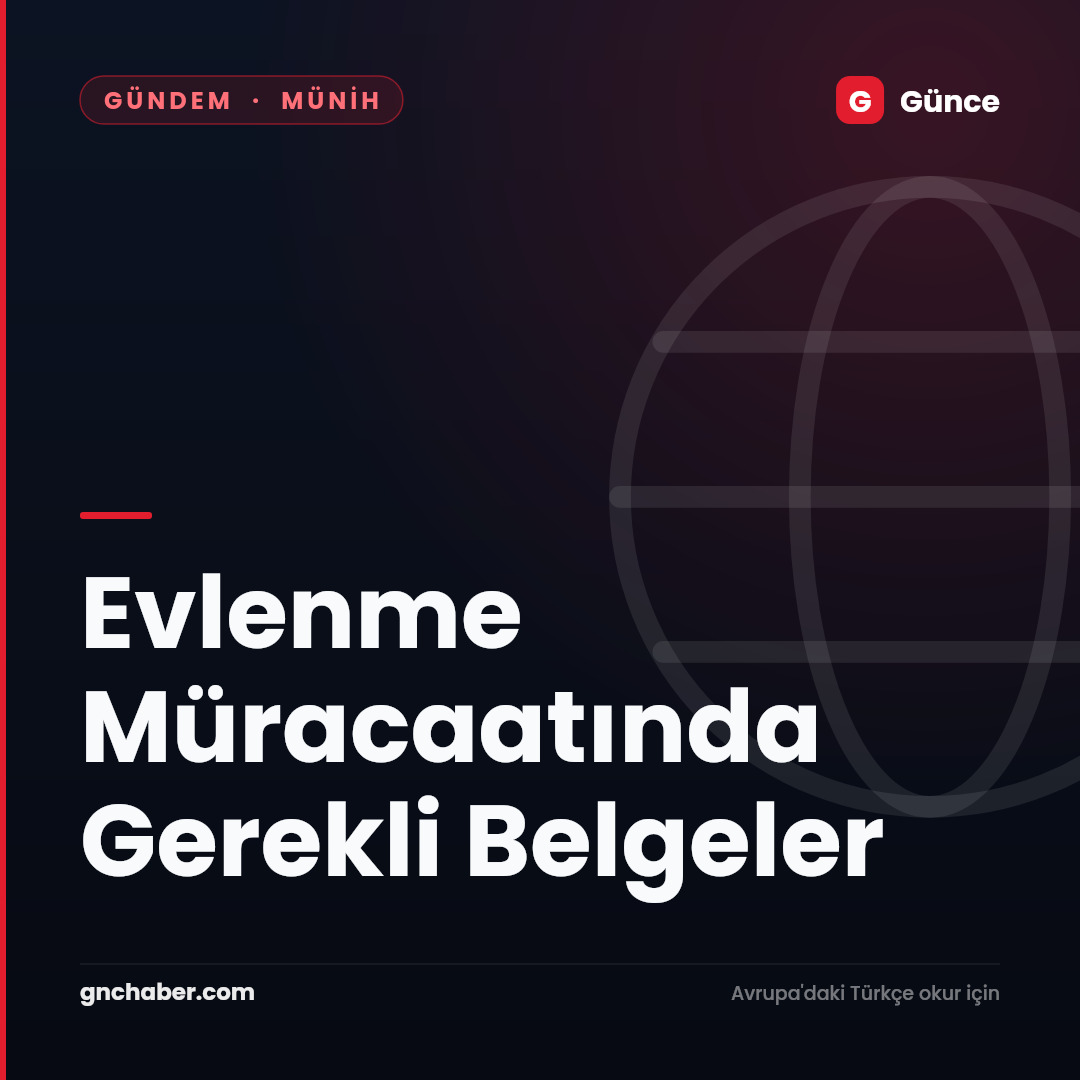 Evlenme Müracaatında Gerekli Belgeler