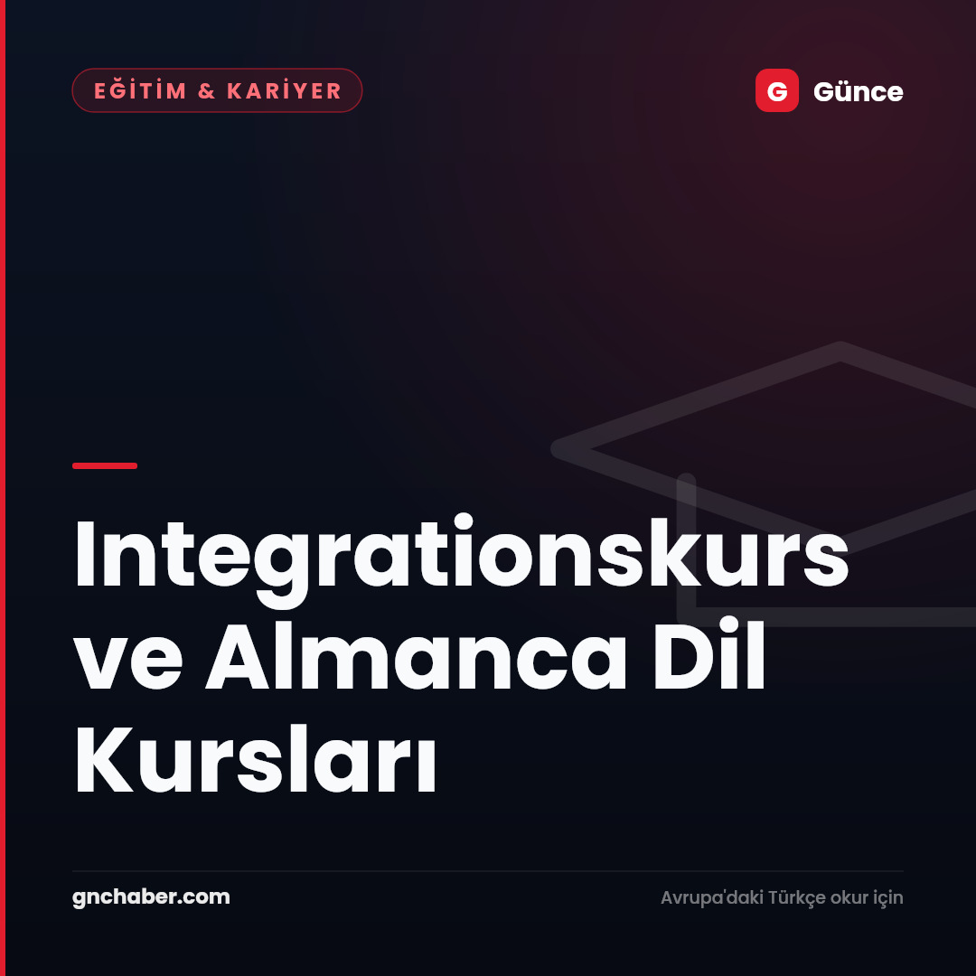 Integrationskurs ve Almanca Dil Kursları