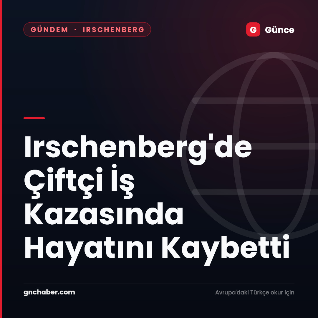 Irschenberg'de Çiftçi İş Kazasında Hayatını Kaybetti