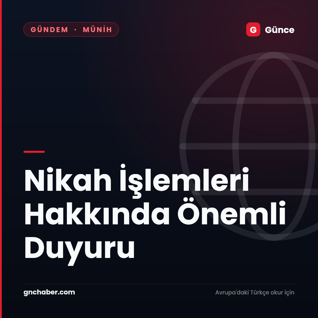 Nikah İşlemleri Hakkında Önemli Duyuru