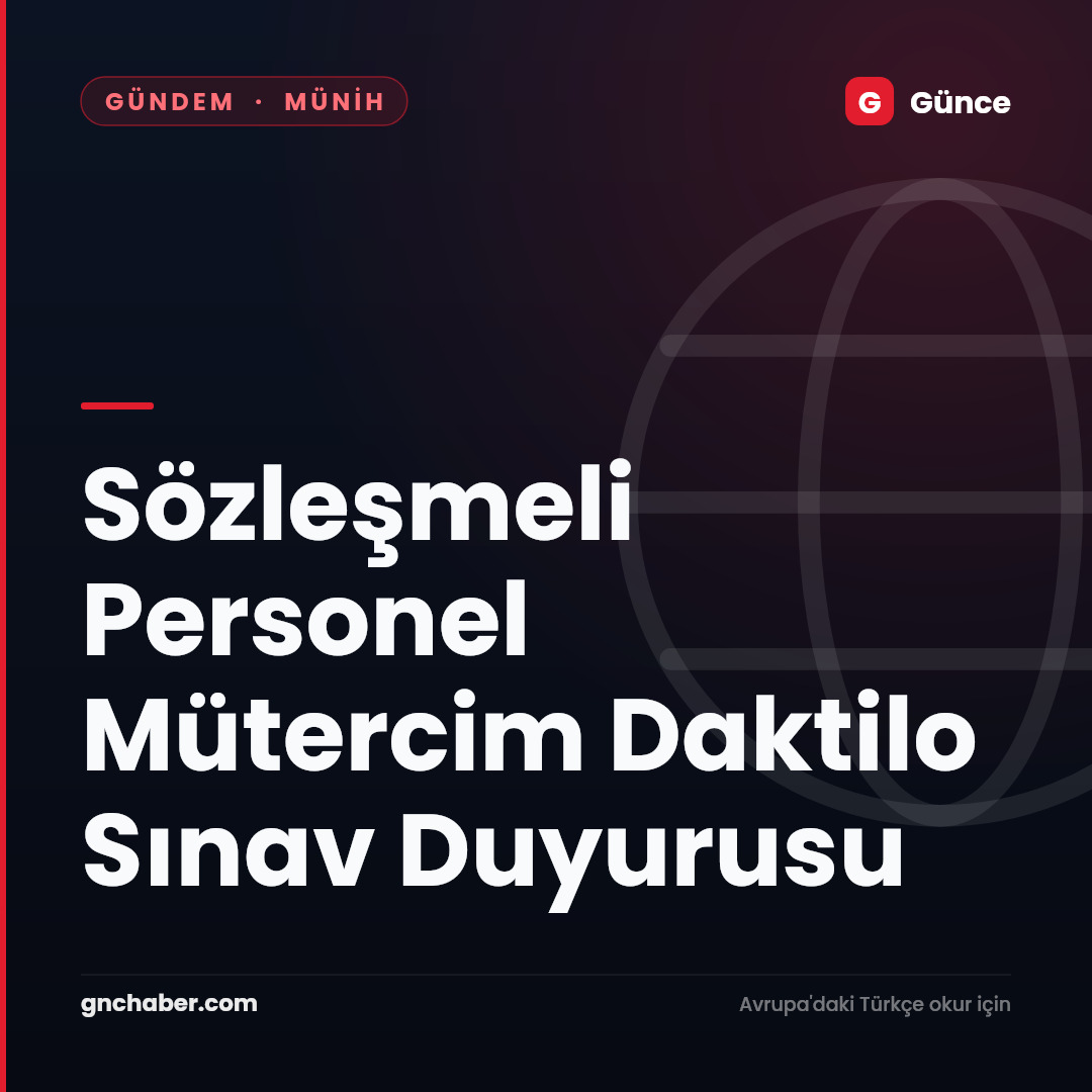 Sözleşmeli Personel Mütercim Daktilo Sınav Duyurusu