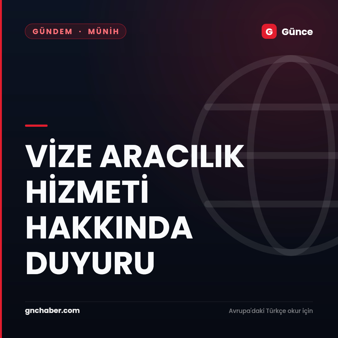 VİZE ARACILIK HİZMETİ HAKKINDA DUYURU